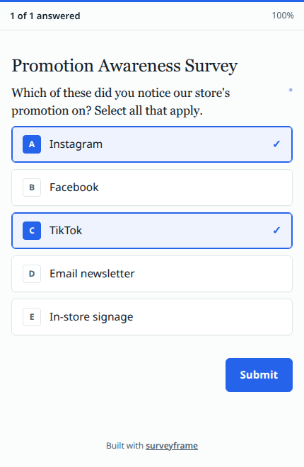 Screenshot of a real surveyframe exported survey at phone width, showing the question 'Which of these did you notice our store's promotion on? Select all that apply.' with five lettered checkbox cards, two ticked, and a Submit button.